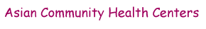 Asian Community Health Centers