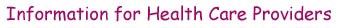 Information for Health Care Providers